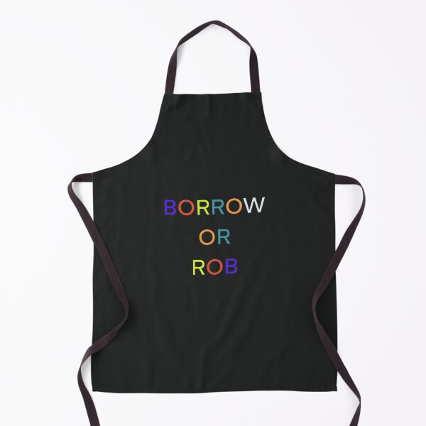 Item preview, BORROW OR ROB PALINDROME 3 designed and sold by sailorsam1805.