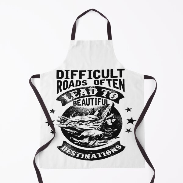 Item preview, Difficult Roads often lead to beautiful destinations designed and sold by HopaHope.