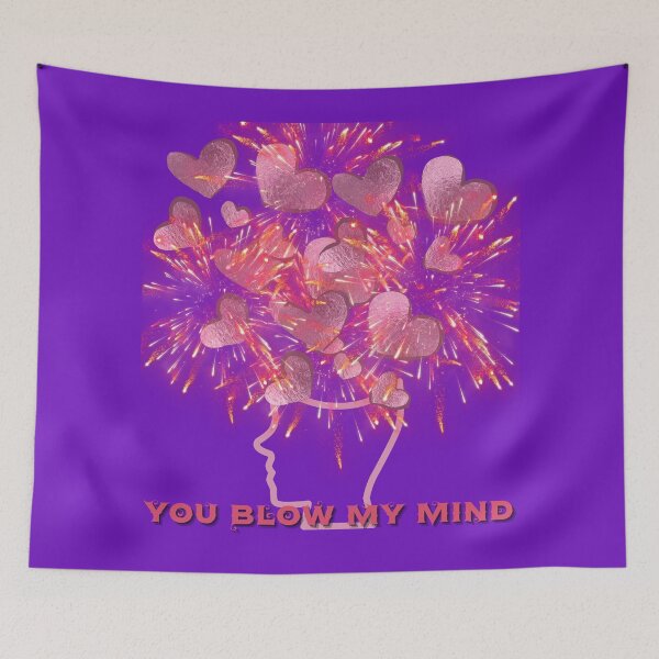 Item preview, YOU BLOW MY MIND BY SAGFABULOUS designed and sold by SagFabulous.