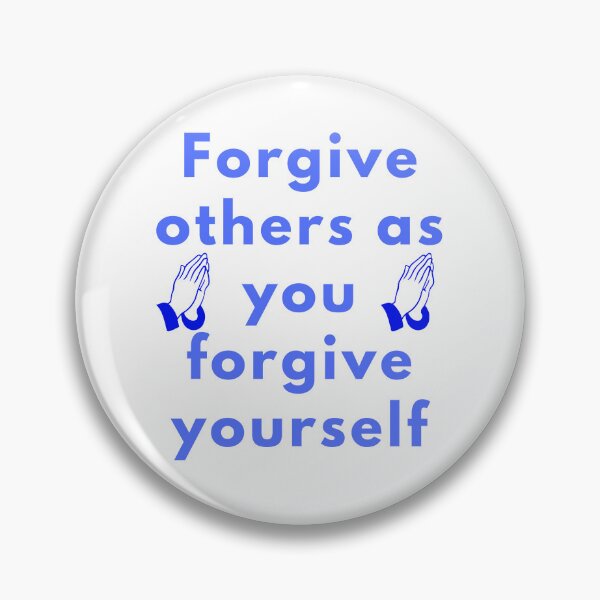 Item preview, Forgive others as you forgive yourself designed and sold by walkerg6.