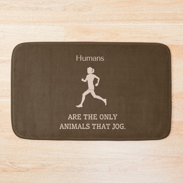 Item preview, Humans are the only animals that jog. designed and sold by sarantis.