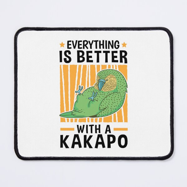 Item preview, Everything is better with Kakapo flightless parrot designed and sold by madgrfx.