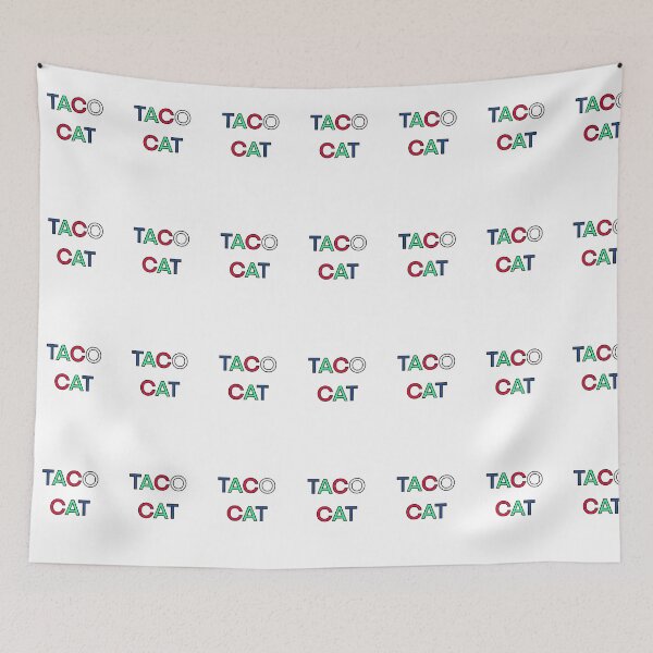 Item preview, TACO CAT PALINDROME 1 designed and sold by sailorsam1805.