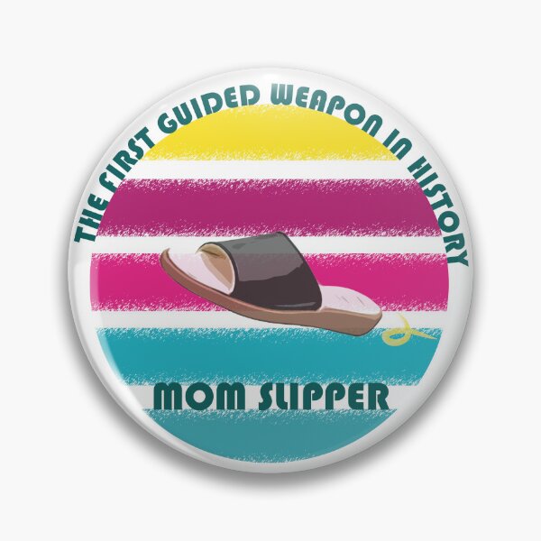 Item preview, Mom Slipper As A Guided Weapon! designed and sold by Bircanix.