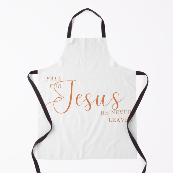 Item preview, FALL FOR JESUS HE NEVER LEAVES designed and sold by successmom.