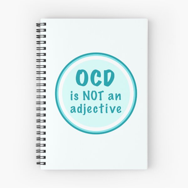 Item preview, OCD is not an Adjective Mental Health Awareness designed and sold by whitelightningE.