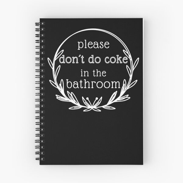 Aperçu de l'œuvre s'il vous plaît ne faites pas de coke dans la salle de bain créée et vendue par FONESAY.