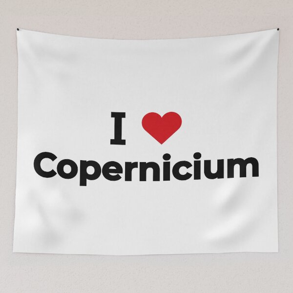 Item preview, I love Copernicium designed and sold by Moyanana.