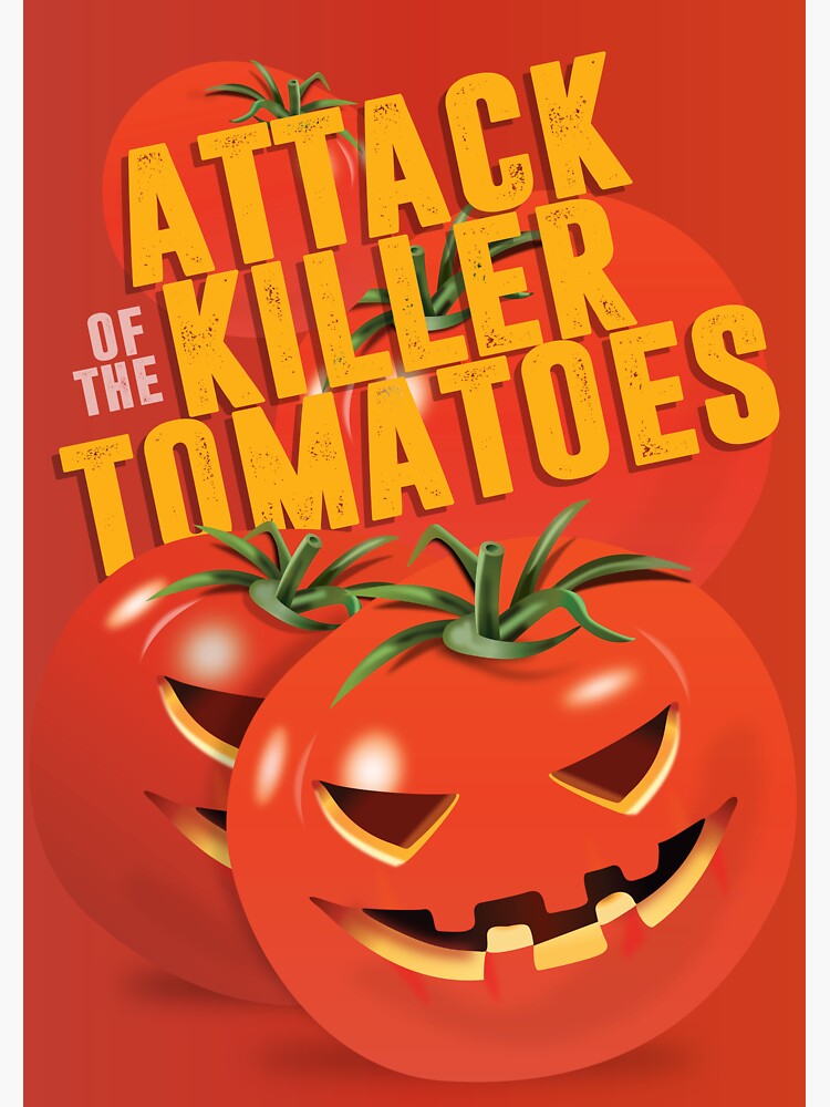 "Attack of the Killer Tomatoes Alternative Movie Poster" Sticker for