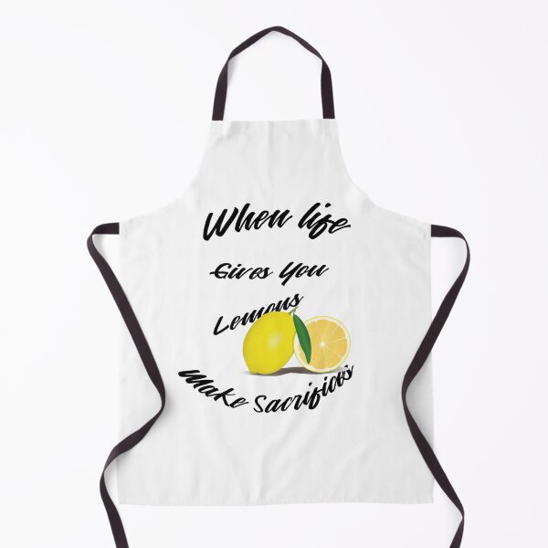 Item preview, When Life Gives You Lemon Make Sacrifices|Life Quotes designed and sold by alayal57.
