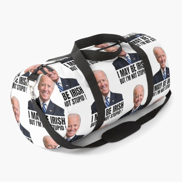 Item preview, I May Be Irish But I'm Not Stupid Joe Biden designed and sold by Xoox Art.