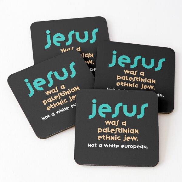 Item preview, Jesus is not a white European, but a dark ethnic Jew. Stop racism. Stop Ignorance.  designed and sold by studiohfy.