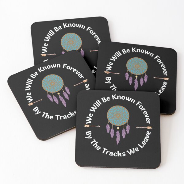Item preview, We Will Be Known Forever By The Tracks We Leave | Native America Heritage Month - Funny and Cute quotes designed and sold by Designspot2020.