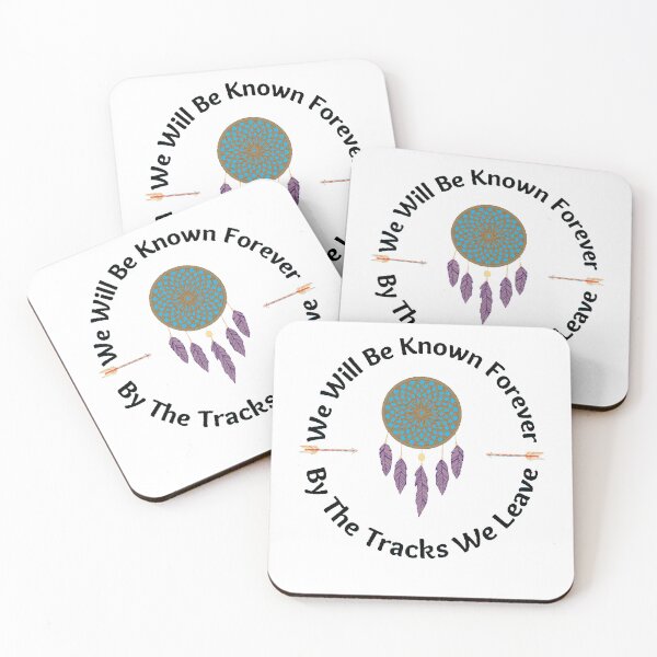 Item preview,  We Will Be Known Forever By The Tracks We Leave | Native America Heritage Month - Funny and Cute quotes designed and sold by Designspot2020.