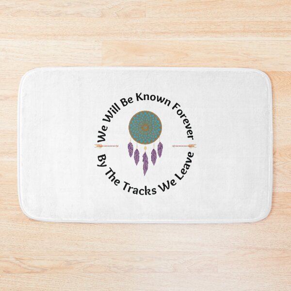 Item preview,  We Will Be Known Forever By The Tracks We Leave | Native America Heritage Month - Funny and Cute quotes designed and sold by Designspot2020.
