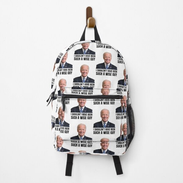 Item preview, I Shouldn't Have Been Such A Wise Guy Joe Biden designed and sold by Xoox Art.
