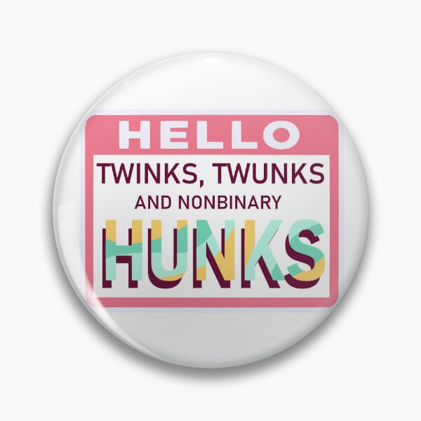 Item preview, Twinks, Twunks, and Nonbinary Hunks designed and sold by YaelArtWorks.