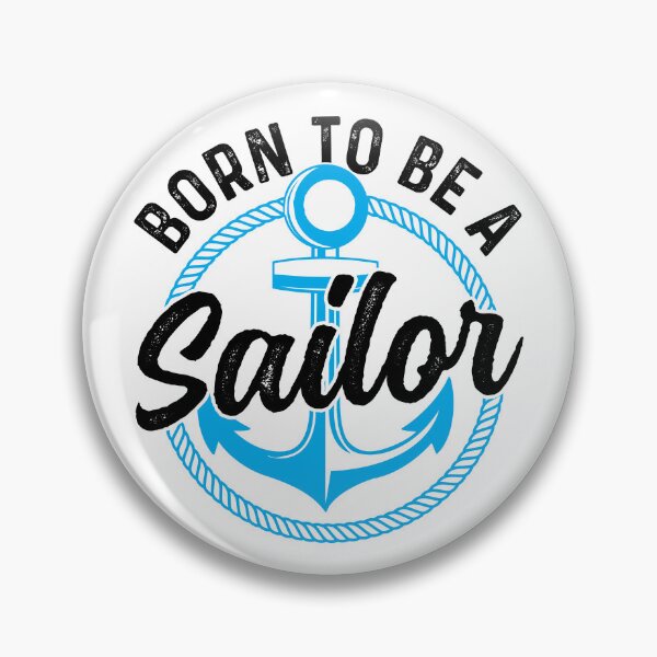 Item preview, Born to be a sailor boat ship captain design sailing yacht boat designed and sold by absolutdesign.
