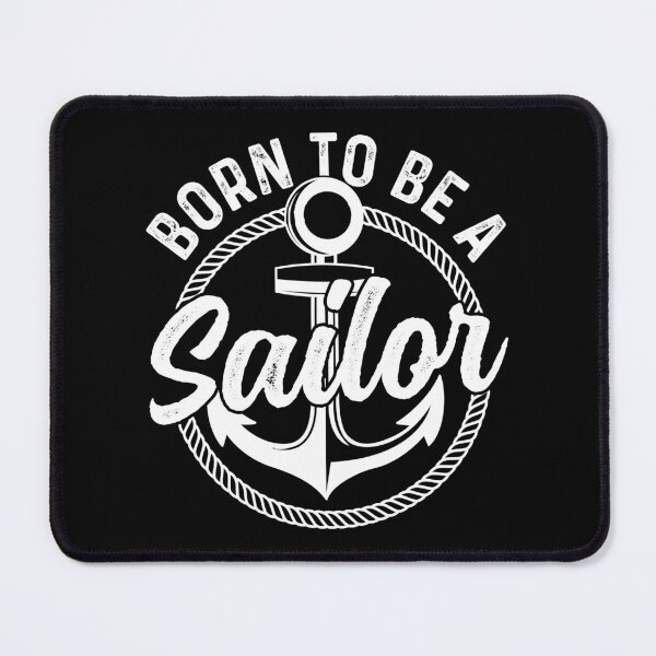 Item preview, Born to be a sailor boat ship captain design sailing yacht boat designed and sold by absolutdesign.