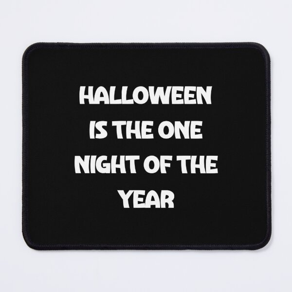 Item preview, Halloween is the one night of the year designed and sold by Akimatax ✯✯✯✯✯.