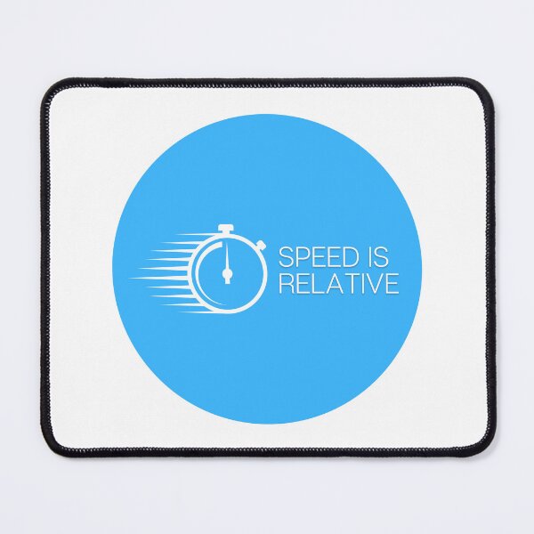 Item preview, Speed is Relative Time is Relative designed and sold by Kubala.