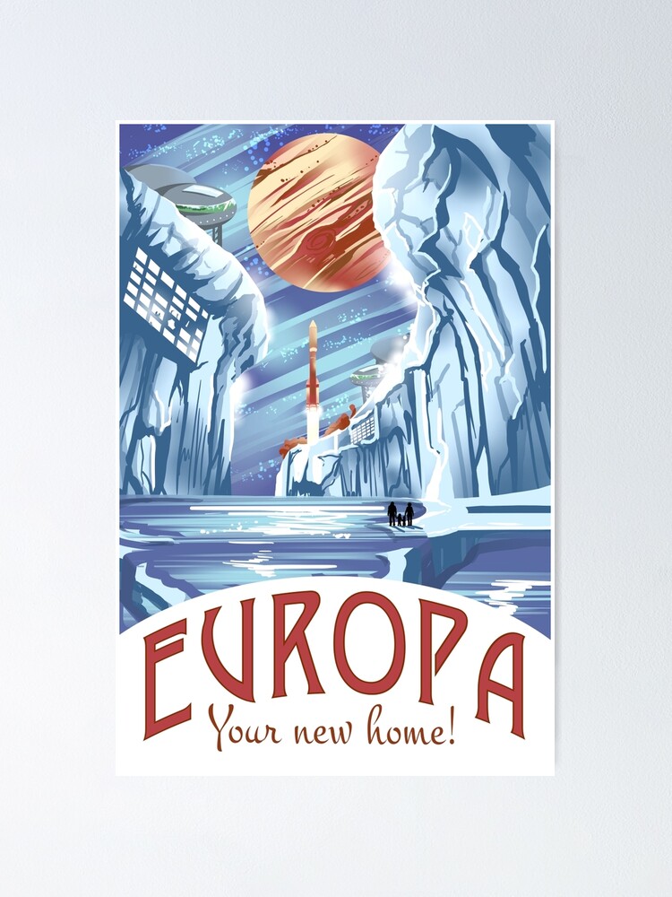Patent Secréte byld Visit Europa Space Travel Style " Poster for Sale by lynxcollection |  Redbubble