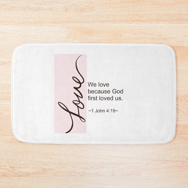 Item preview, 1John 4:19 (pink) designed and sold by lovedella.