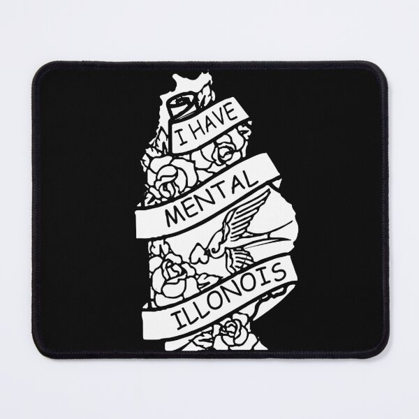 Item preview, i have mental illinois designed and sold by XXgooddeedXX.