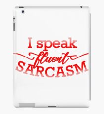 Fluent Sarcasm iPad Case/Skin