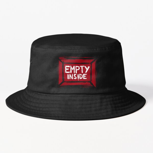 Empty Inside Bucket Hat