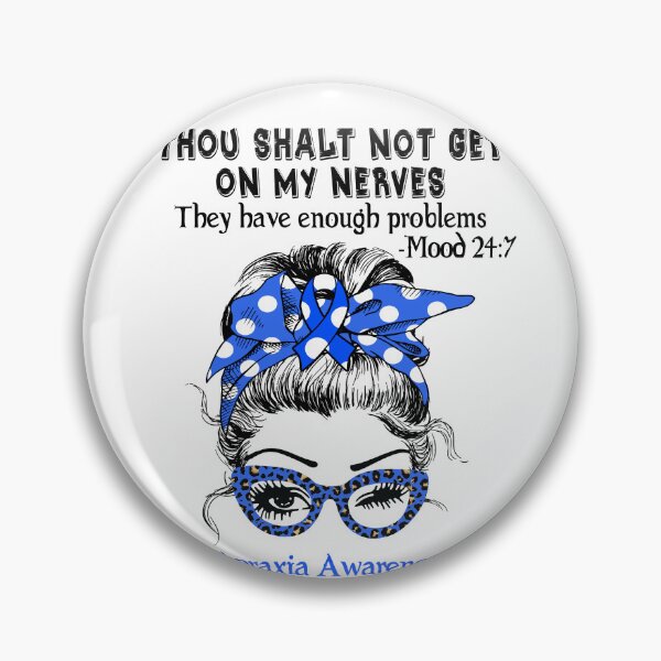 Item preview, Apraxia Awareness - Thou Shalt Not Get On My Nerves they have enough problems designed and sold by Aaron309.