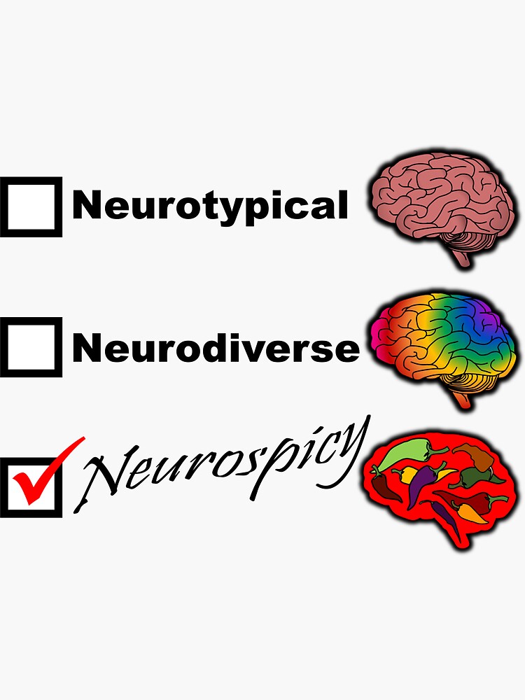 "Neurospicy" Sticker For Sale By Teddy-FauxBear | Redbubble