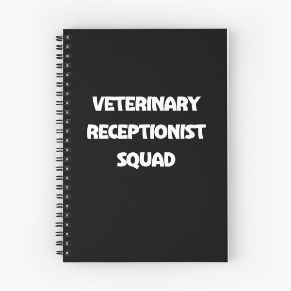 Item preview, Veterinary Receptionist Squad, Cute Veterinarian Quote designed and sold by Akimatax ✯✯✯✯✯.