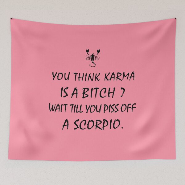Item preview, Scorpio Zodiac Karma Bitch, Piss off Funny designed and sold by smily-tees.