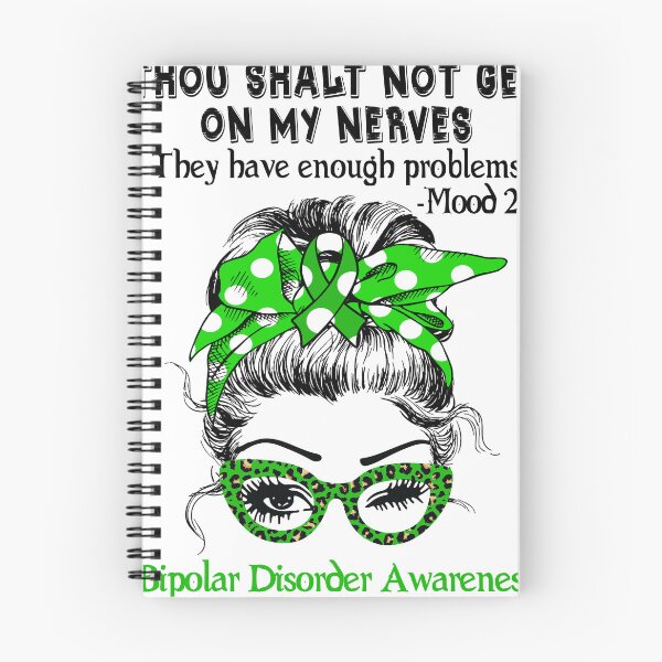 Item preview, Bipolar Disorder Awareness - Thou Shalt Not Get On My Nerves they have enough problems designed and sold by Aaron309.