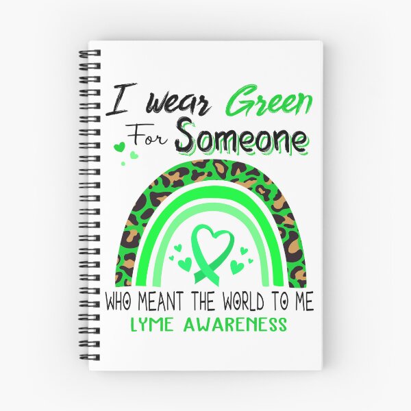 Item preview, Lyme Awareness I Wear Green for Someone Who Meant The World To Me designed and sold by GennieShop.