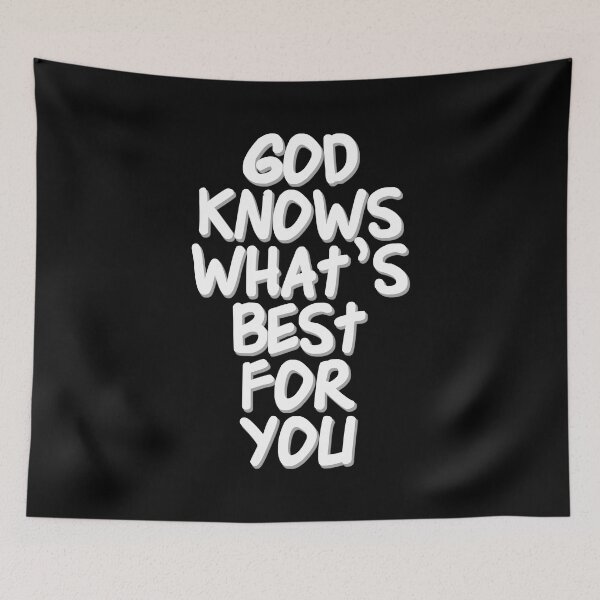 Item preview, Christian Quotes - Bible Verse - God Knows What's Best For You designed and sold by MyArt23.