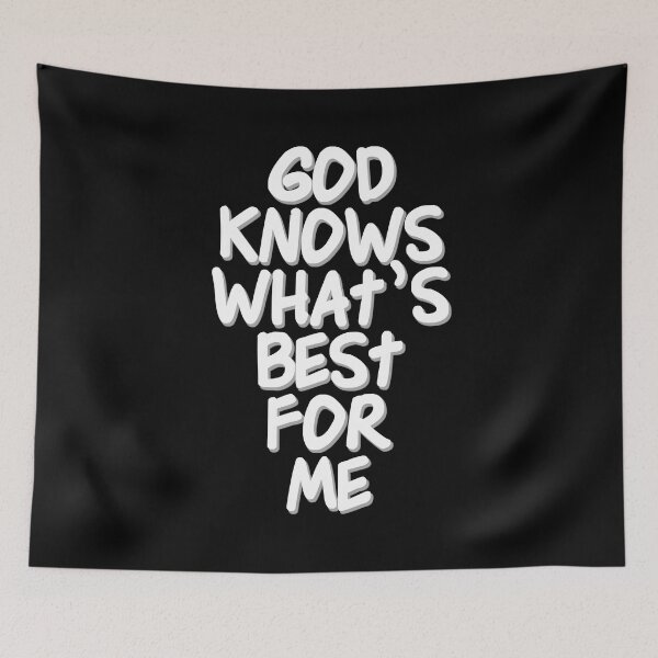 Item preview, Christian Quotes - Bible Verse - God Knows What's Best For Me designed and sold by MyArt23.
