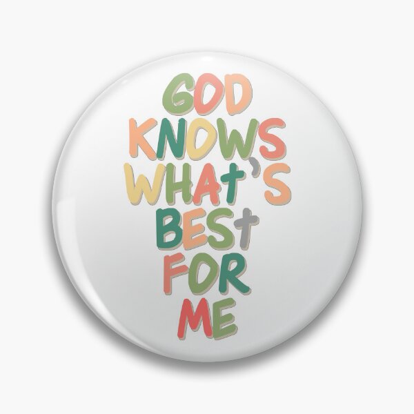 Item preview, Christian Quotes - Bible Verse - God Knows What's Best For Me designed and sold by MyArt23.