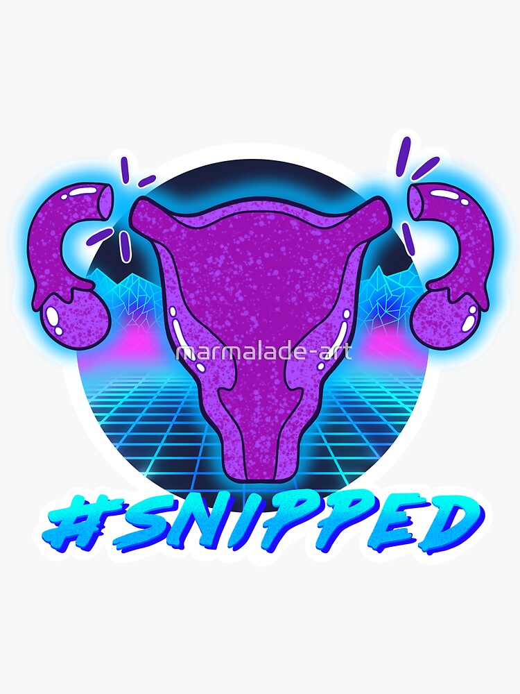 "Snipped Tubes Tied Tubal Ligation 80’s" Sticker for Sale by marmaladeart Redbubble