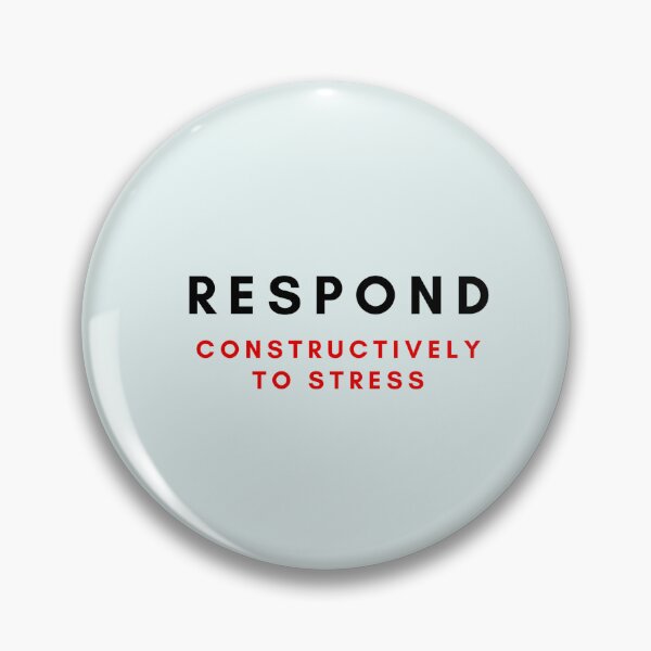 Item preview, Respond Constructively to Stress designed and sold by Sheng3.