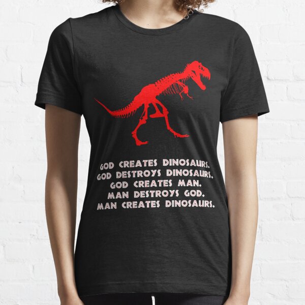 Jurassic Park God Creates Dinosaurs Adult Work Shirt