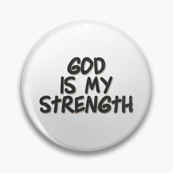 Item preview, Christian Quotes - Bible Verse - God is My Strength designed and sold by MyArt23.
