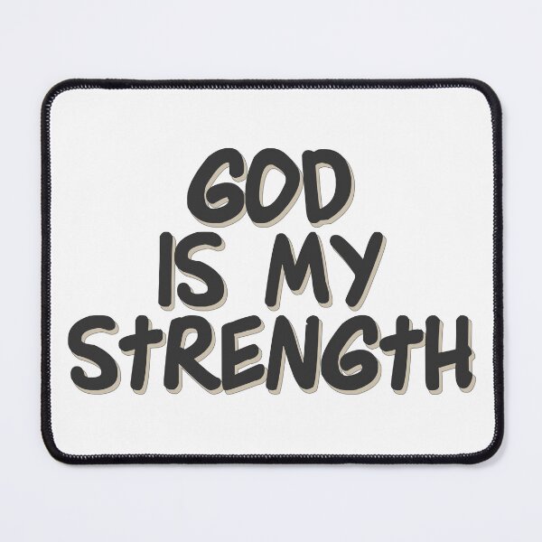 Item preview, Christian Quotes - Bible Verse - God is My Strength designed and sold by MyArt23.