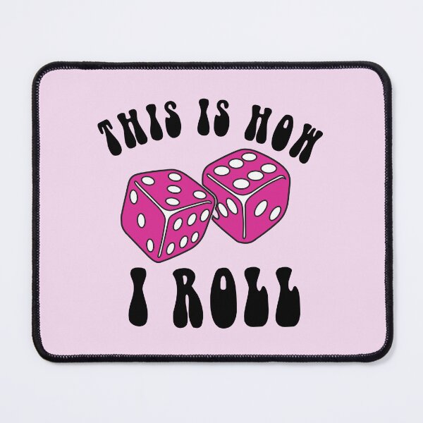 Item preview, This is How I Roll Dice  designed and sold by bolimj.