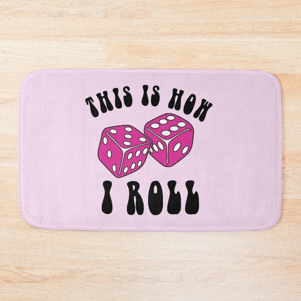 Item preview, This is How I Roll Dice  designed and sold by bolimj.