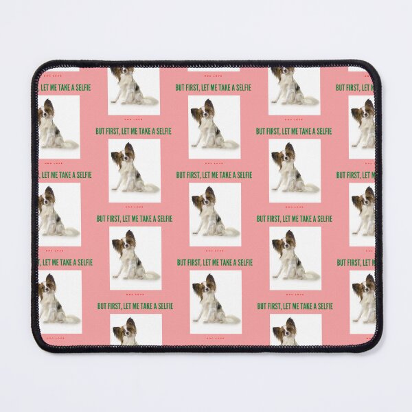 Item preview, " BUT FIRST, LET ME TAKE A SELFIE " DOG DESIGN  designed and sold by findsbyjune374.