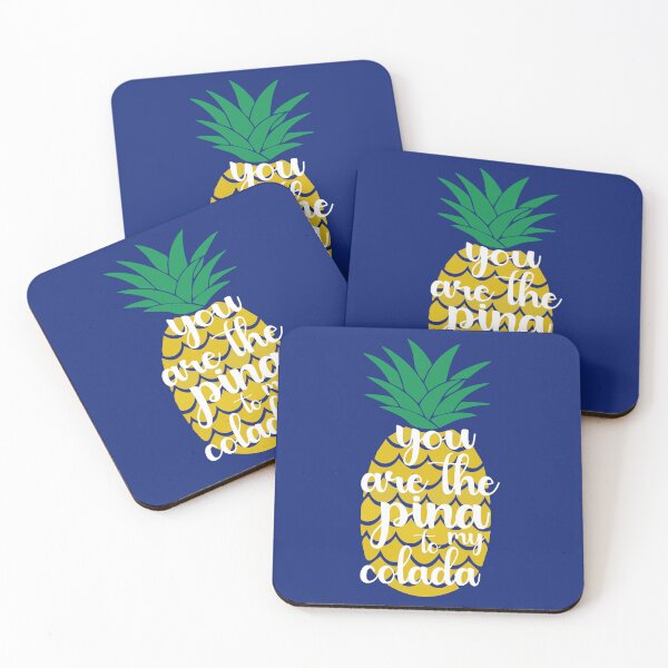 Item preview, You Are The Pina To My Colada.  Funny Valentine Quote, Wine Quote designed and sold by DesignHouse07.