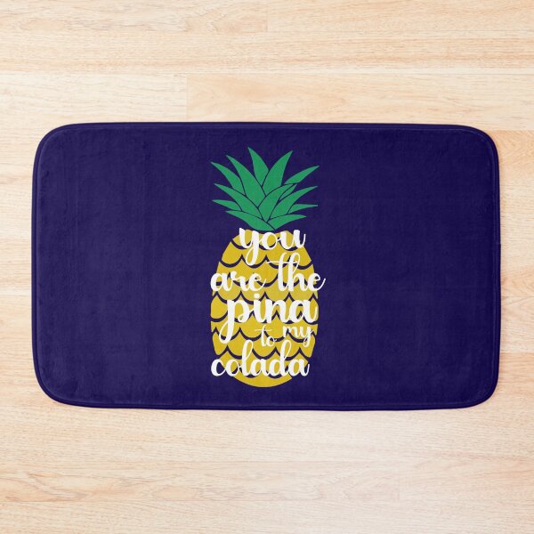 Item preview, You Are The Pina To My Colada.  Funny Valentine Quote, Wine Quote designed and sold by DesignHouse07.