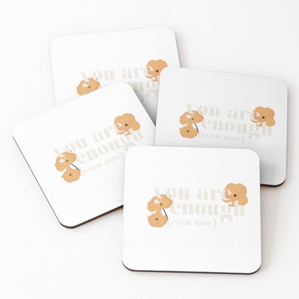 Item preview, You are enough (even now) designed and sold by Notjustcramps.